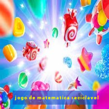 jogo de matematica reciclavel