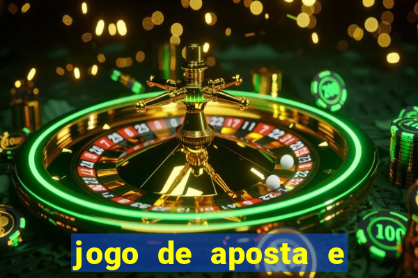 jogo de aposta e ganhar dinheiro