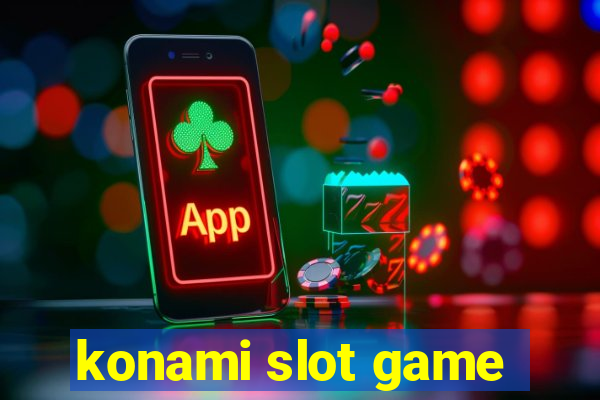 konami slot game