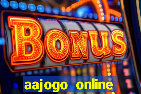 aajogo online casino jogos de