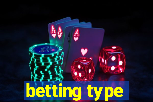 betting type