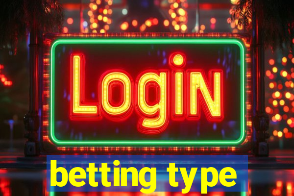 betting type