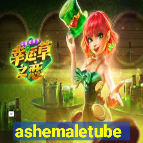 ashemaletube