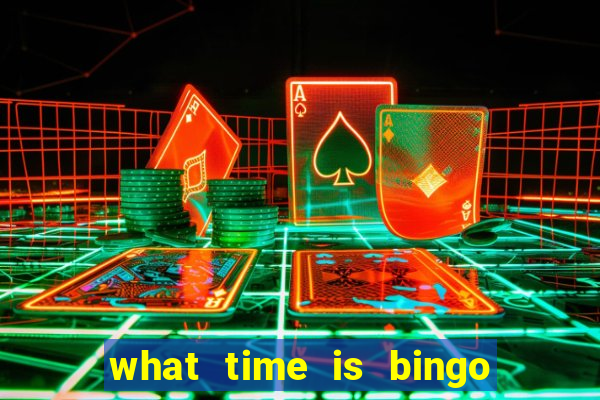 what time is bingo at foxwoods