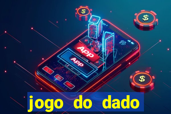 jogo do dado estrela bet