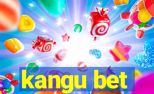 kangu bet