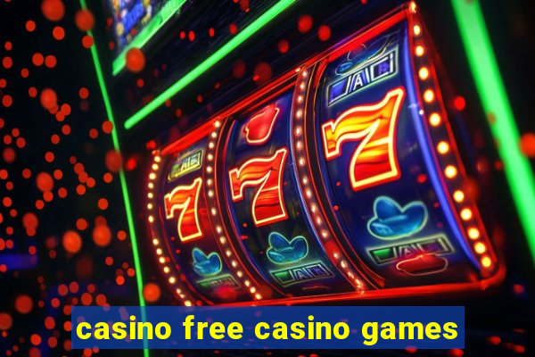 casino free casino games