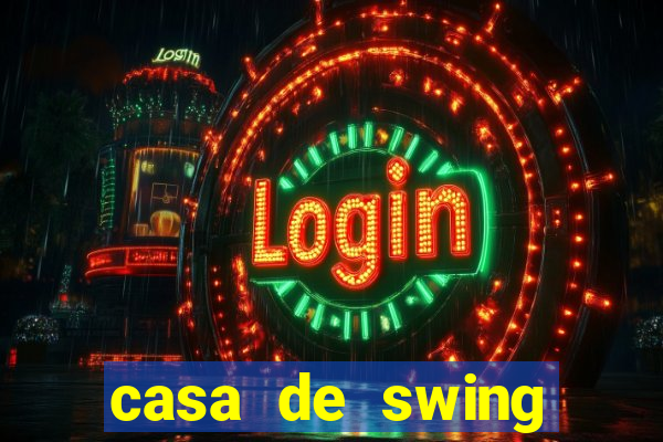 casa de swing porto seguro