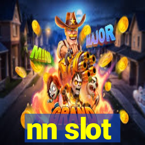 nn slot