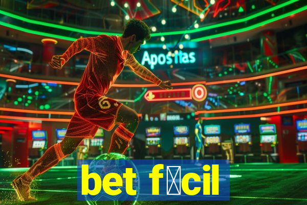 bet f谩cil