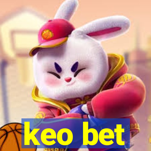 keo bet