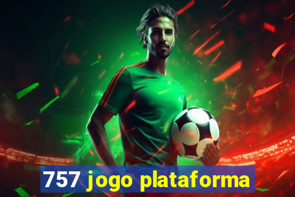 757 jogo plataforma