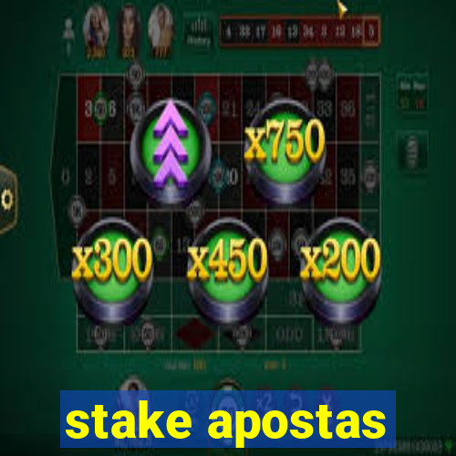 stake apostas