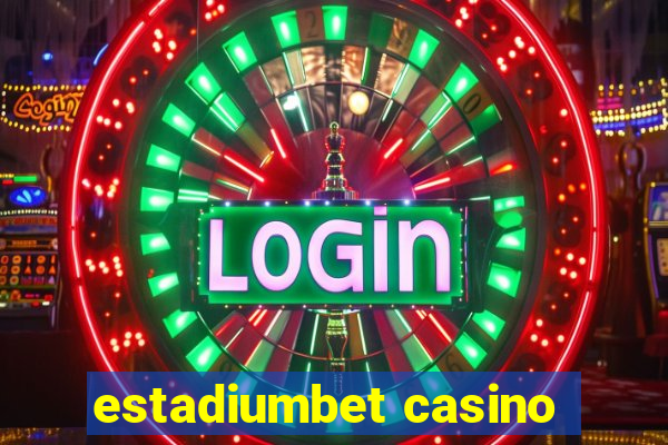 estadiumbet casino