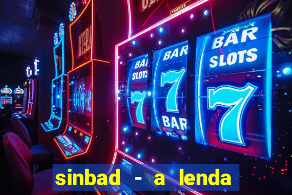 sinbad - a lenda dos sete mares filme completo dublado