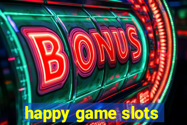 happy game slots