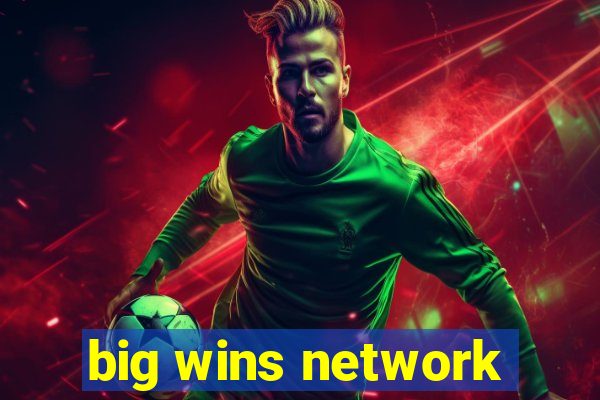 big wins network