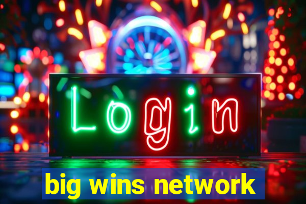 big wins network