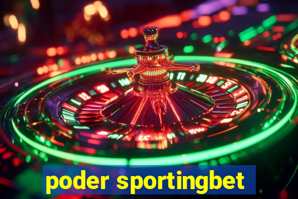 poder sportingbet