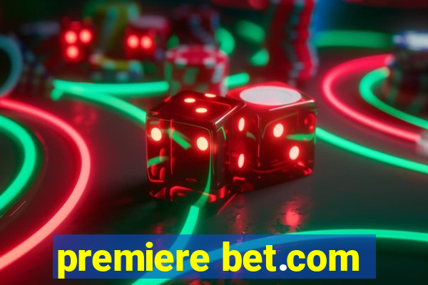 premiere bet.com