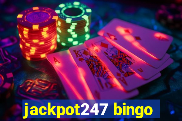 jackpot247 bingo