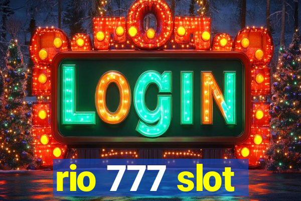 rio 777 slot