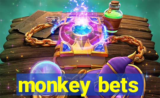 monkey bets