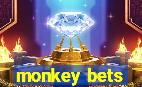 monkey bets