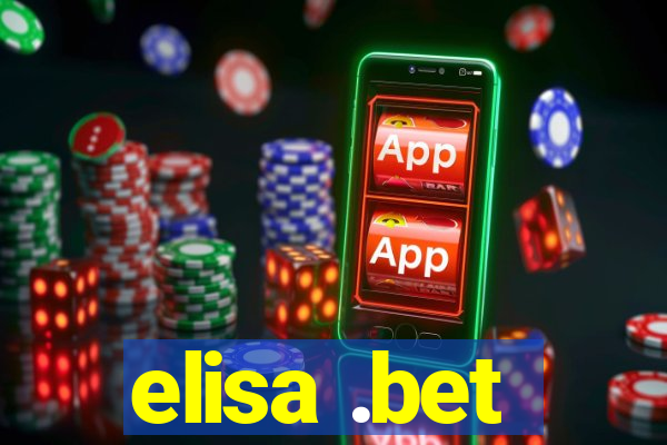 elisa .bet