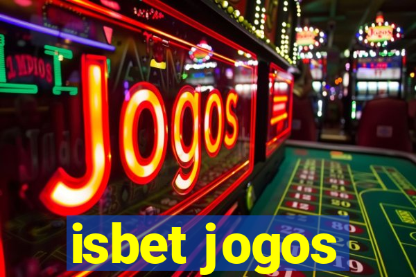 isbet jogos