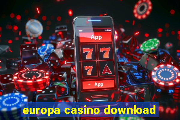 europa casino download