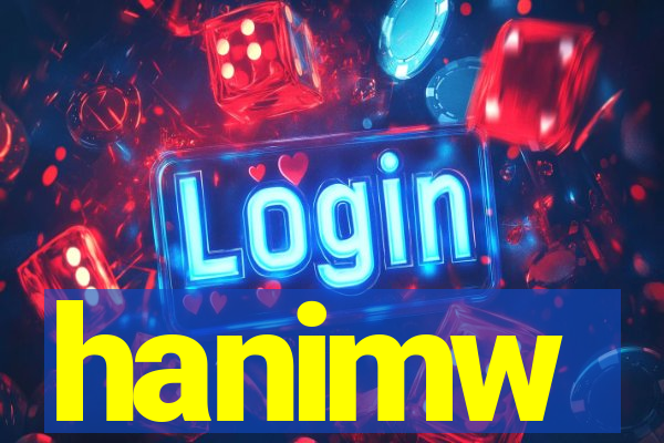 hanimw