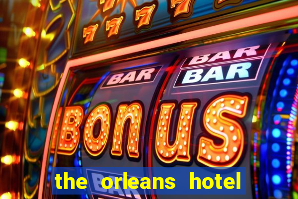 the orleans hotel and casino las vegas nevada