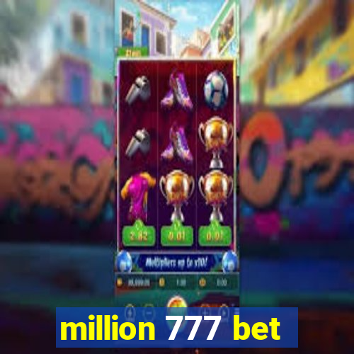 million 777 bet