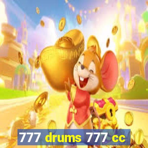 777 drums 777 cc