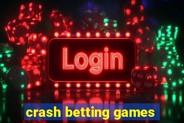 crash betting games