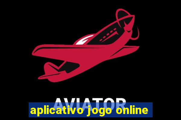 aplicativo jogo online