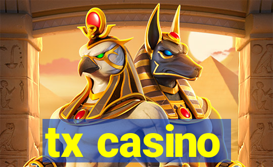 tx casino