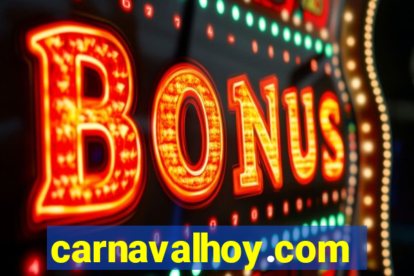 carnavalhoy.com