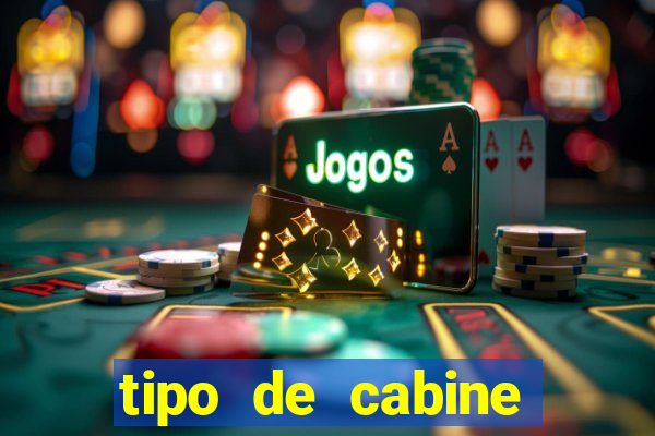 tipo de cabine super bingo