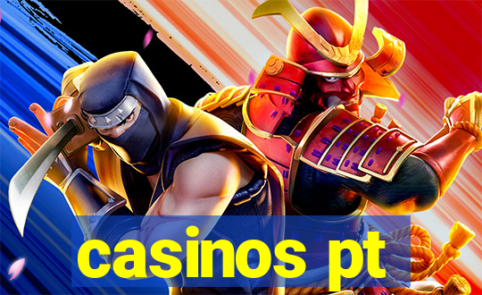 casinos pt