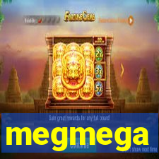 megmega