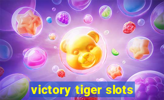 victory tiger slots