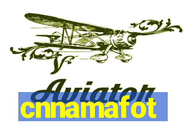 cnnamafot