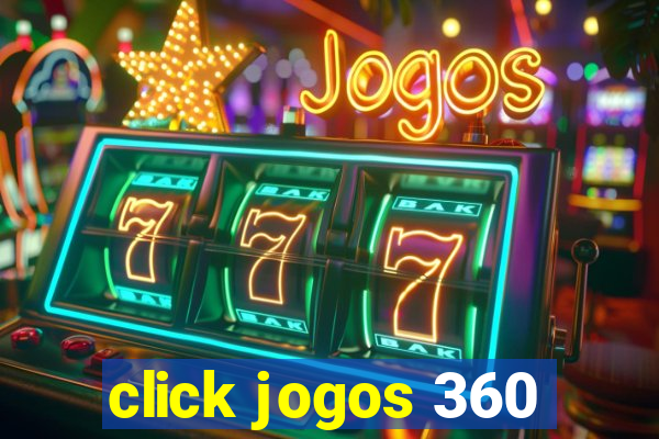 click jogos 360