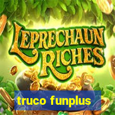 truco funplus