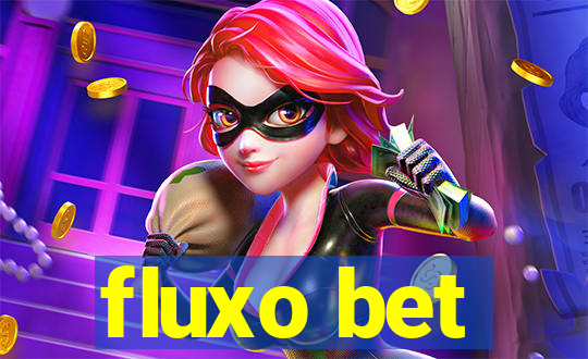 fluxo bet