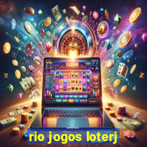 rio jogos loterj