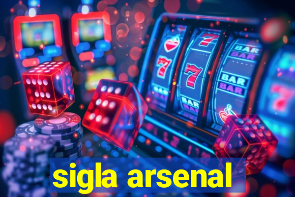 sigla arsenal