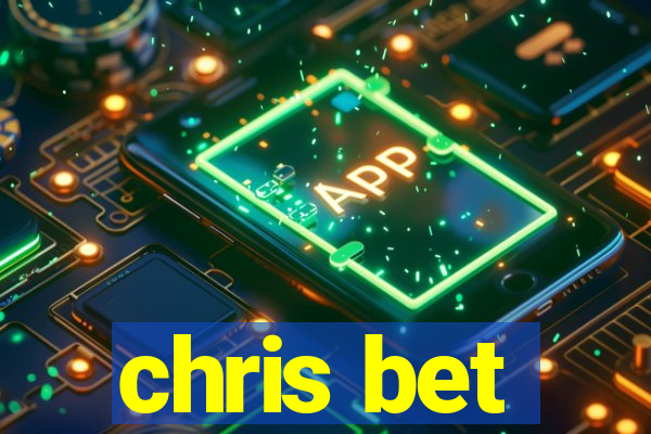 chris bet